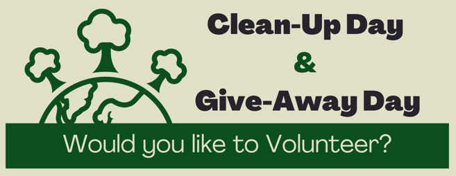 Clean-Up Day & Give-Away Day