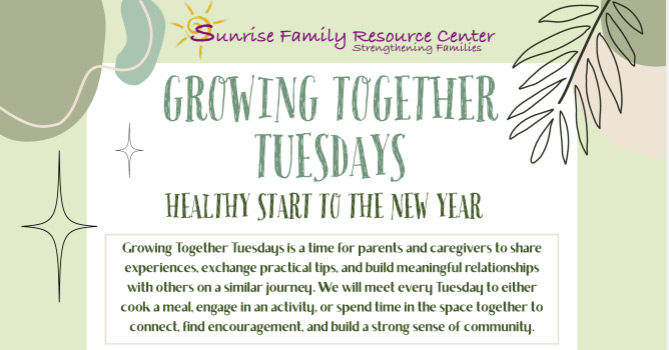 Growing Together Tuesdays
